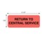 Nevs Return to Central Service 7/8" x 2-1/4" Flr Red w/Black CS-3366 - alternate 2